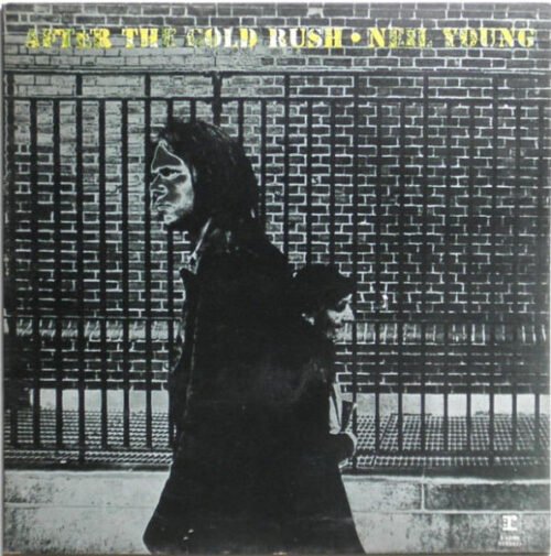 Neil Young - After The Gold Rush