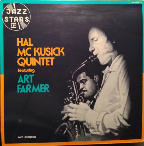 Hal McKusick Quintet - Hal McKusick Quintet Featuring Art Farmer