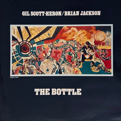 Gil Scott-Heron & Brian Jackson - The Bottle