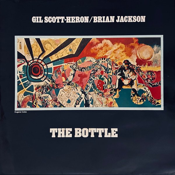 Gil Scott-Heron & Brian Jackson - The Bottle