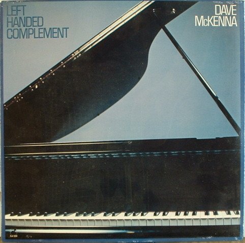 Dave McKenna - Left Handed Complement
