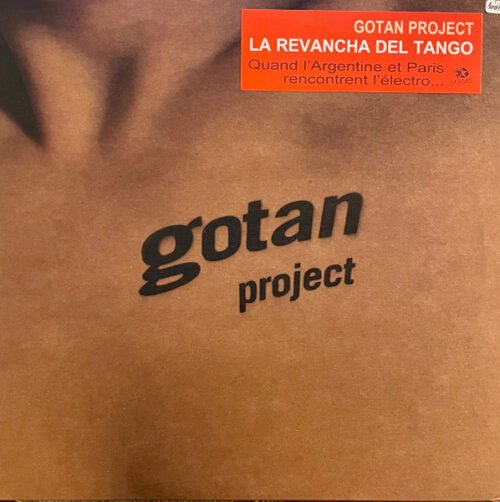 Gotan Project - La Revancha Del Tango