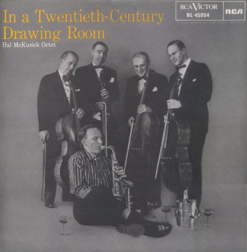 The Hal McKusick Octet - In A Twentieth-Century Drawing Room