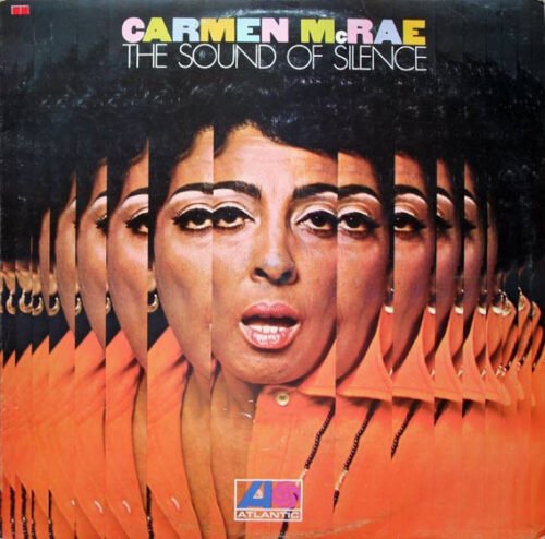 Carmen McRae - The Sound Of Silence