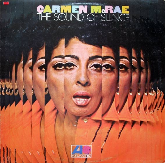Carmen McRae - The Sound Of Silence