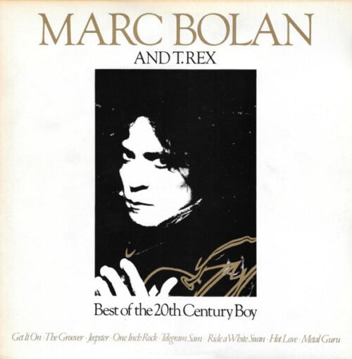 Marc Bolan - Best Of The 20th Century Boy