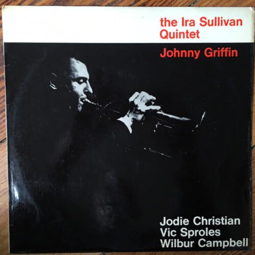 Ira Sullivan Quintet - The Ira Sullivan Quintet