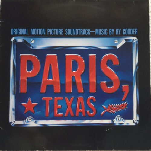 Ry Cooder - Paris, Texas - Original Motion Picture Soundtrack
