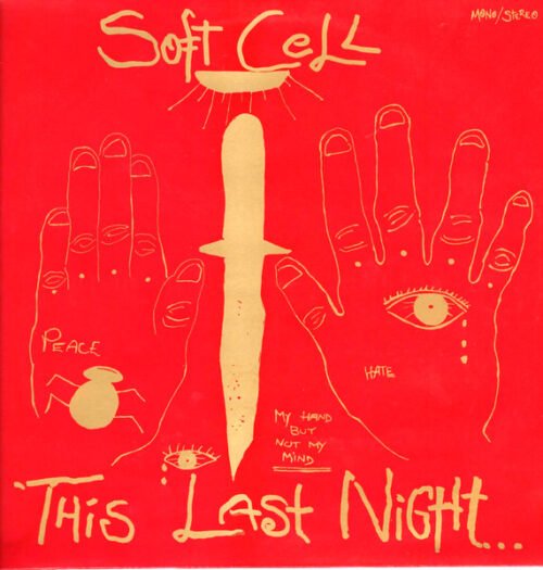 Soft Cell - This Last Night...In Sodom