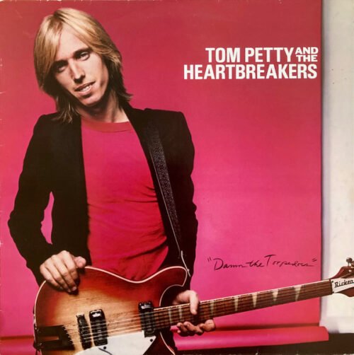 Tom Petty And The Heartbreakers - Damn The Torpedoes