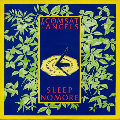The Comsat Angels - Sleep No More