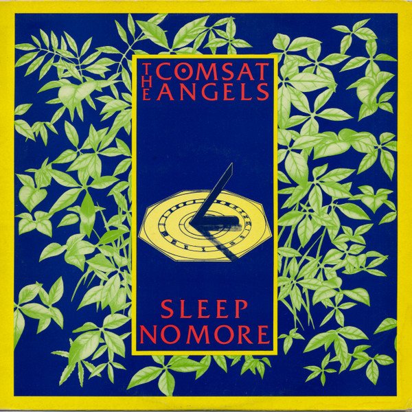 The Comsat Angels - Sleep No More vinyl record