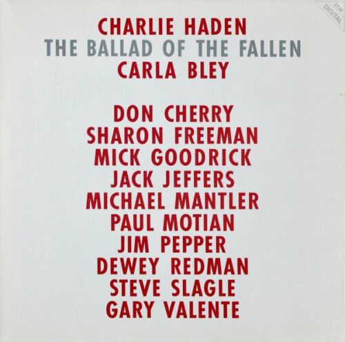 Charlie Haden - The Ballad Of The Fallen