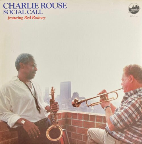 Charlie Rouse - Social Call