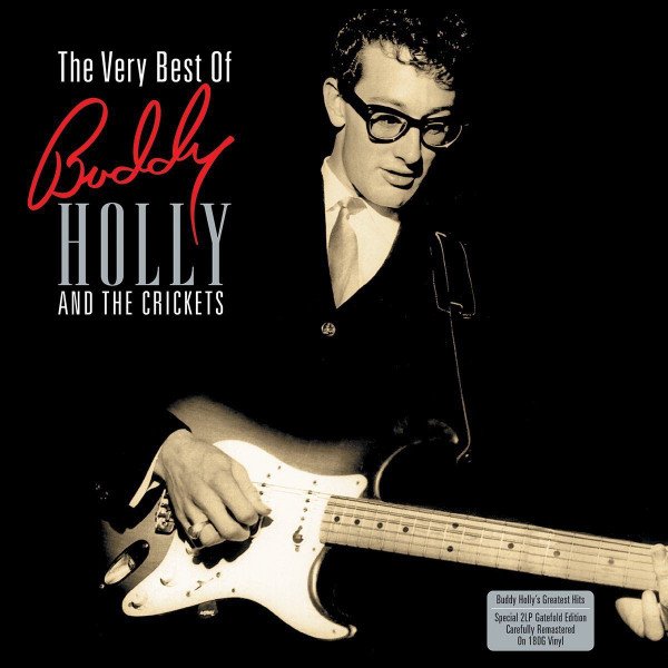 Buddy Holly - The Very Best Of Buddy Holly And The Crickets vinyl record