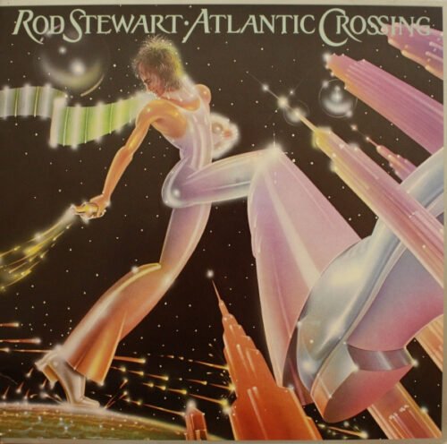 Rod Stewart - Atlantic Crossing