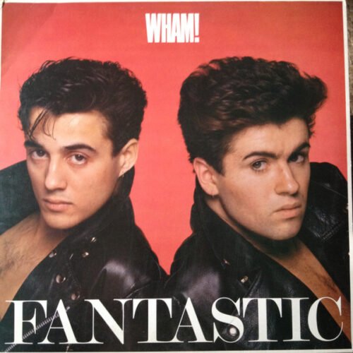Wham! - Fantastic