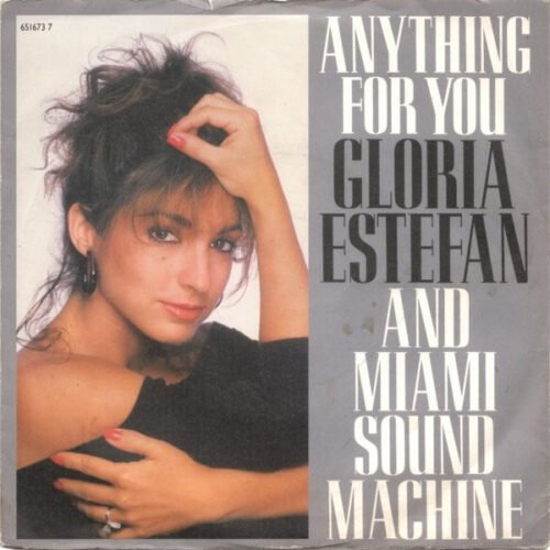 Miami Sound Machine - Anything For You