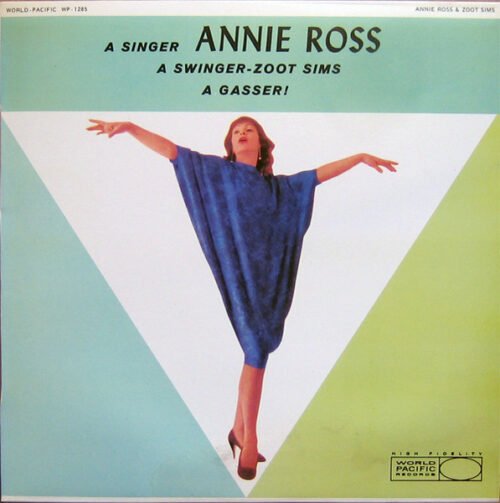Annie Ross - A Gasser!