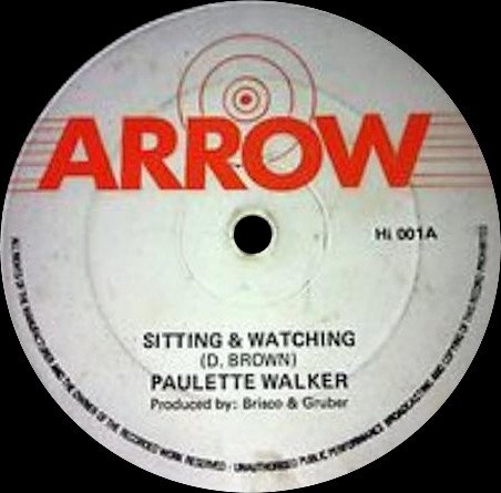 Paulette Walker - Sitting & Watching / Chuck He's In Love