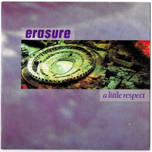 Erasure - A Little Respect