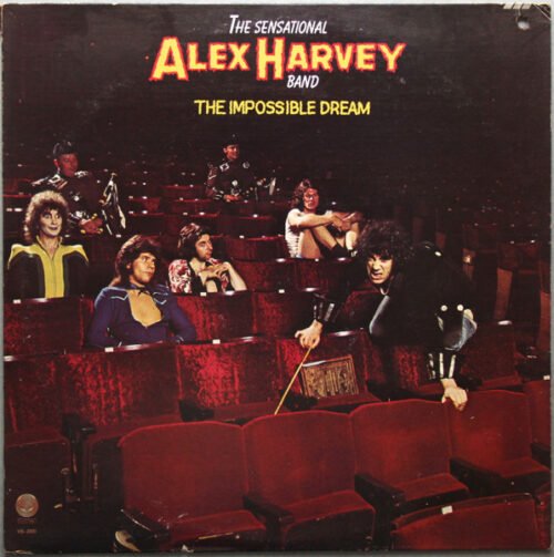 The Sensational Alex Harvey Band - The Impossible Dream