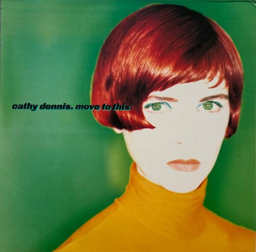 Cathy Dennis - Move To This