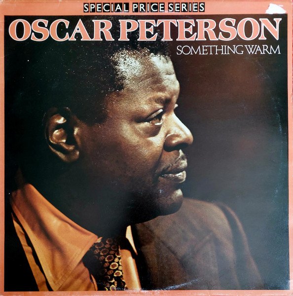 Oscar Peterson - Something Warm vinyl record