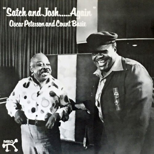 Oscar Peterson - Satch And Josh.....Again