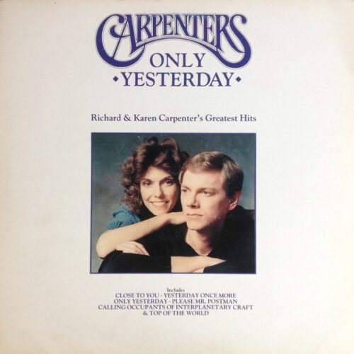 Carpenters - Only Yesterday - Richard & Karen Carpenter's Greatest Hits