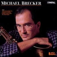 Michael Brecker - Michael Brecker