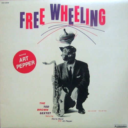 The Ted Brown Sextet - Free Wheeling