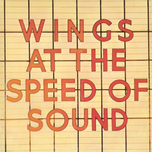 Wings (2) - Wings At The Speed Of Sound