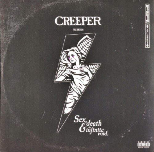 Creeper (11) - Sex, Death & The Infinite Void