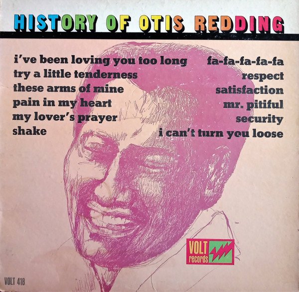 Otis Redding - History Of Otis Redding vinyl record