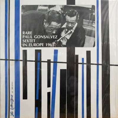 Paul Gonsalves Sextet - Rare Paul Gonsalvez Sextet In Europe 1963