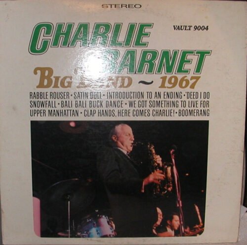 Charlie Barnet - Charlie Barnet Big Band - 1967