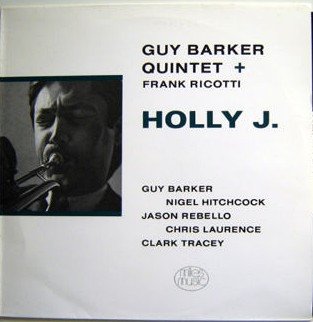 Guy Barker Quintet - Holly J.