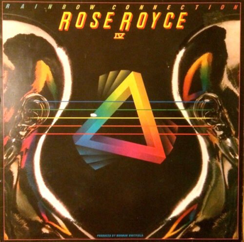 Rose Royce - Rainbow Connection IV