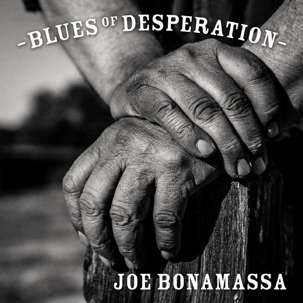 Joe Bonamassa - Blues Of Desperation vinyl record