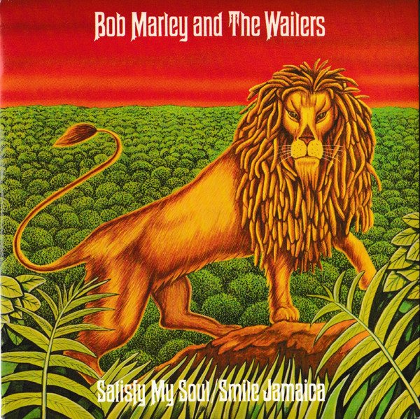 Bob Marley & The Wailers - Satisfy My Soul / Smile Jamaica vinyl record