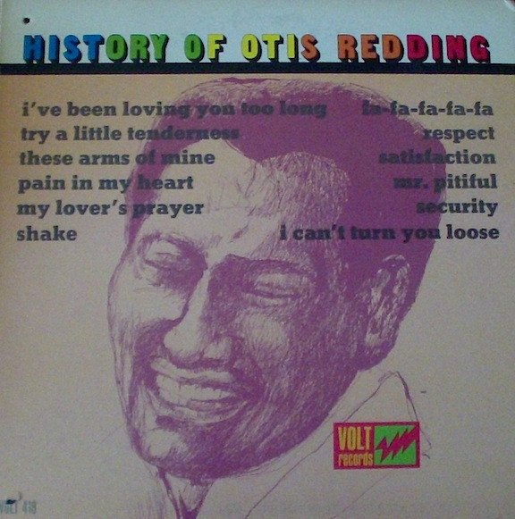 Otis Redding - History Of Otis Redding vinyl record