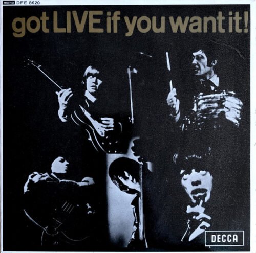 The Rolling Stones - Got Live If You Want It!