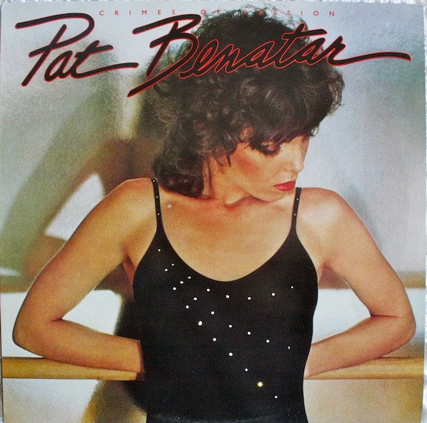 Pat Benatar - Crimes Of Passion vinyl record