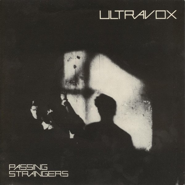 Ultravox - Passing Strangers vinyl record