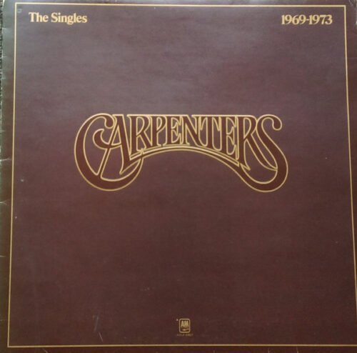 Carpenters - The Singles 1969-1973