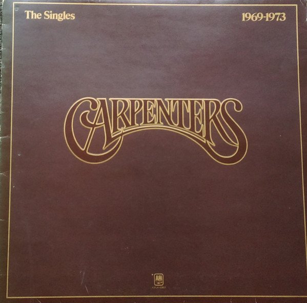 Carpenters - The Singles 1969-1973 vinyl record
