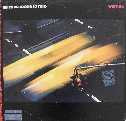 Keith MacDonald Trio - Waiting