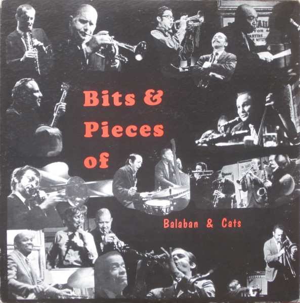 Balaban & Cats - Bits & Pieces vinyl record