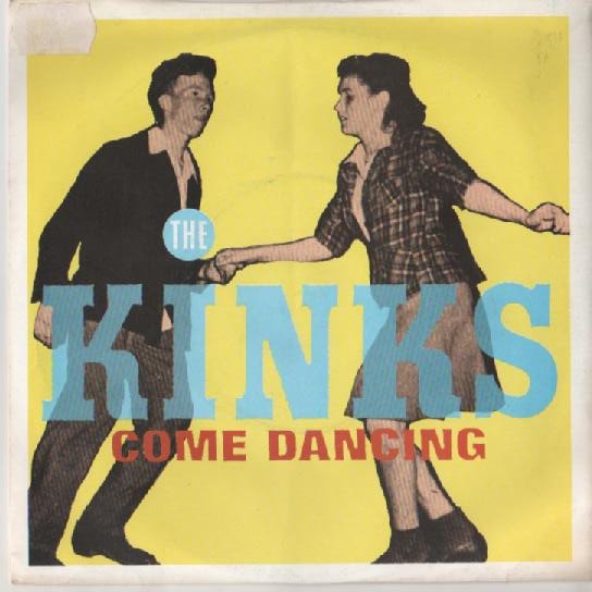 The Kinks - Come Dancing vinyl record